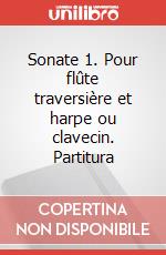 Sonate 1. Pour flûte traversière et harpe ou clavecin. Partitura art vari a