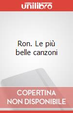 Ron. Le più belle canzoni art vari a