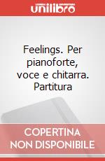 Feelings. Per pianoforte, voce e chitarra. Partitura articolo cartoleria di Morris Albert