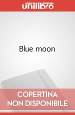 Blue moon art vari a