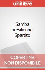 Samba bresilienne. Spartito art vari a