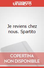 Je reviens chez nous. Spartito art vari a