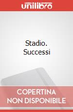 Stadio. Successi art vari a