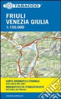 Carta stradale. Friuli Venezia Giulia. 1:150.000 art vari a