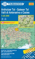 Valle di Anterselva. Valle di Casies 1:25.000 art vari a