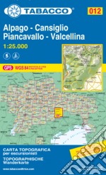 Alpago, Cansiglio, Piancavallo, Valcellina 1:25.000. Ediz. multilingue articolo cartoleria