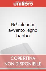 Ni*calendari avvento legno babbo art vari a