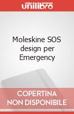 Moleskine SOS design per Emergency articolo cartoleria