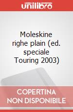 Moleskine righe plain (ed. speciale Touring 2003) articolo cartoleria