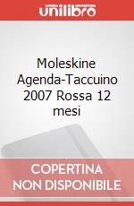 Moleskine Agenda-Taccuino 2007 Rossa 12 mesi articolo cartoleria di Copertina Hard