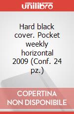 Hard black cover. Pocket weekly horizontal 2009 (Conf. 24 pz.) articolo cartoleria di Moleskine