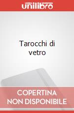Tarocchi di vetro art vari a