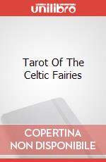 Tarot Of The Celtic Fairies art vari a