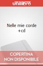 Nelle mie corde +cd art vari a