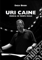 Uri Caine. Musica in tempo relae