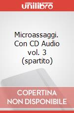 Microassaggi. Con CD Audio vol. 3 (spartito) art vari a