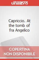 Capriccio. At the tomb of fra Angelico articolo cartoleria di Keiko Fujiie