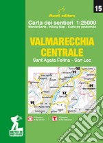 Valmarecchia centrale. Sant'Agata Feltria, San Leo, San Marino articolo cartoleria di Monti Raffaele