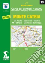 Monte Catria, M. Acuto, Bosco di Tecchie, M. Petrano, Monte della Strega. Carte dei sentieri 1:25.000 articolo cartoleria