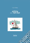 Agenda del marinaio. Nuova ediz. articolo cartoleria di Besana Davide