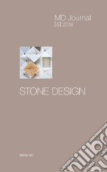 MD Journal (2018). Vol. 6: Stone design articolo cartoleria