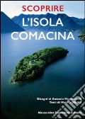 Scoprire l'isola Comacina articolo cartoleria di Uboldi Marina