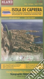 Isola di Caprera. Parco Nazionale Arcipela di La Maddalena-Archipelago of La Maddalena National Park 1:10.000. Ediz. bilingue articolo cartoleria di Casolari Enrico; Nardini Remo