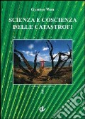 Scienza e coscienza delle catastrofi art vari a