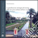 La pianificazione strategica del sistema delle aree gioco urbane nell'area vesuviana articolo cartoleria di Buondonno Emma; D'Alise C. (cur.)
