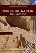 Insediamenti rupestri nel mondo art vari a