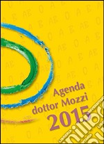 Agenda dottor Mozzi 2015 articolo cartoleria di Mozzi Pietro
