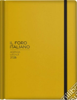 Foro italiano. Agenda legale 2026. Con APP ALPRO (Il)
