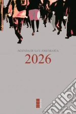 Agenda di San Josemaría Escrivá 2026 art vari a