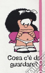 Mafalda. Cosa c'è da guardare? Taccuino articolo cartoleria di Quino