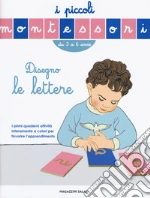 Disegno le lettere. Ediz. a colori