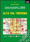 Alta Val Tiberina. Carta dei sentieri 1:50.000. Ediz. multilingue art vari a
