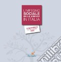L'impegno sociale delle aziende in italia. 9° rapporto di indagine 2020. Ediz. integrale art vari a