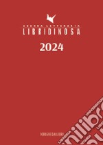 Libridinosa. Agenda letteraria 2024 articolo cartoleria di 10 Righe dai libri