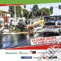 La guida sicura in ambulanza. Ediz. ampliata articolo cartoleria di Balboni Stefano Robusti M. (cur.)