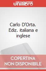 Carlo D'Orta. Ediz. italiana e inglese articolo cartoleria