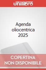 Agenda oliocentrica 2025 art vari a