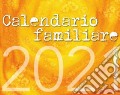 Calendario Familiare 2021 art vari a
