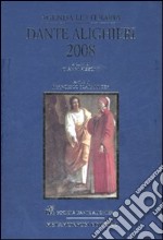 Agenda letteraria Dante Alighieri 2008. Ediz. illustrata
