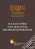 Il glaucoma: una malattia neurodegenerativa art vari a
