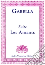 Suite. Les amants art vari a