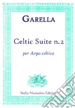 Celtic suite n. 2. Per arpa celtica art vari a