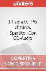 14 sonate. Per chitarra. Spartito. Con CD-Audio articolo cartoleria di Scarlatti Domenico