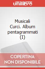 Musicali Curci. Album pentagrammati (I) art vari a