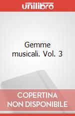 Gemme musicali. Vol. 3 art vari a