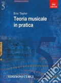Teoria Musicale in Pratica. Volume 5 articolo cartoleria di Eric Taylor